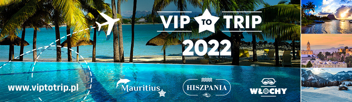 VIP TO TRIP 2022