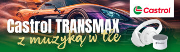 Castrol TRANSMAX z muzyką w tle