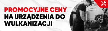 Promocyjne ceny na urządzenia do wulkanizacji