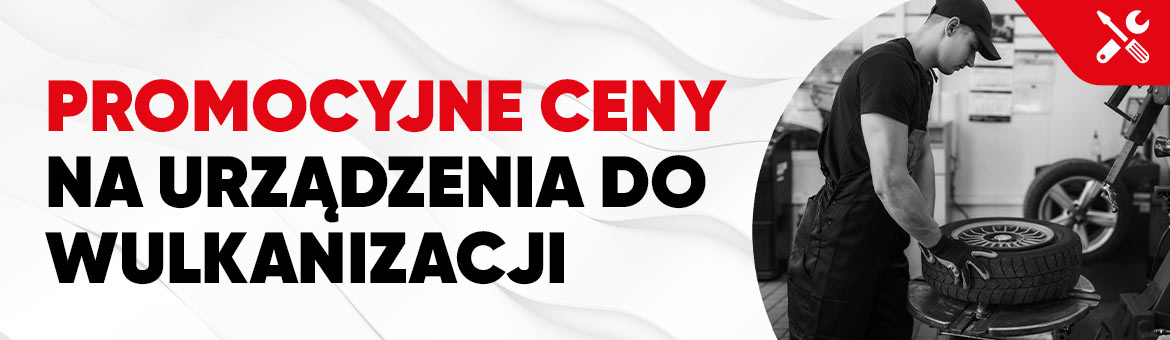 Promocyjne ceny na urządzenia do wulkanizacji