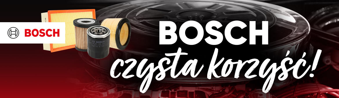 Bosch – czysta korzyść!