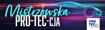 Mistrzowska PRO-TEC-cja