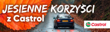 Jesienne korzyści z Castrol