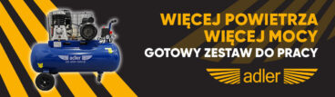 Więcej powietrza, więcej mocy - kompresor Adler