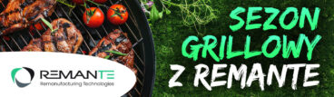 Sezon grillowy z REMANTE