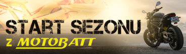 Start sezonu z Motobatt