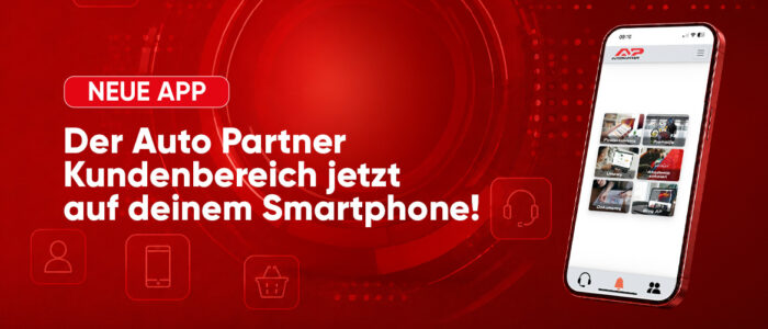 Die Auto Partner Kundenplattform jetzt auch auf Ihrem Smartphone!