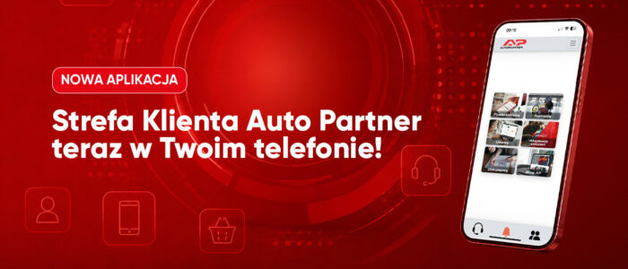 Strefa Klienta Auto Partner teraz także w Twoim telefonie!