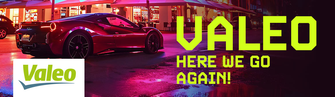 VALEO – here we go again!