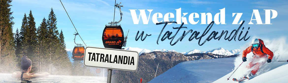 Weekend z AP w Tatralandii
