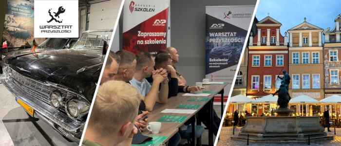 Warsztat Przyszłości Akademii Szkoleń Auto Partner w Poznaniu – trzy dni wiedzy, spotkań i motoryzacyjnych inspiracji